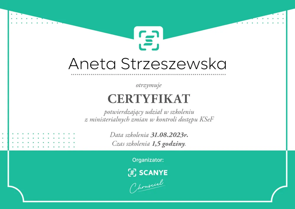 Certyfikat udziału w szkoleniu z ministerialnych zmian w kontroli dostępu KSeF dla Aneta Strzeszewska.